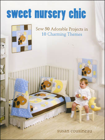 Pattern Book - Sweet Nursery Chic-sweet nursery baby chic quilt book sewing instruction