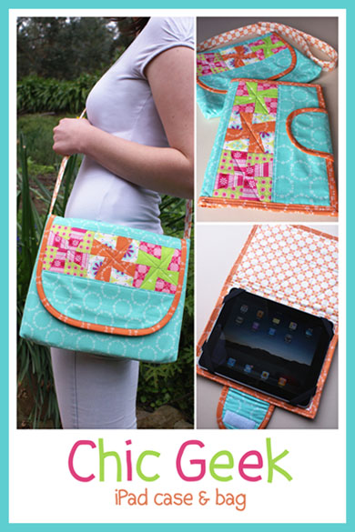 Pattern - Chic Geek iPad Case and Bag by Melly and Me-Sewing Pattern melly and me ipad cover computer bag
