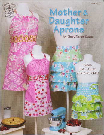 Pattern Book - Mother & Daughter Aprons by Cindy Taylor Oates-Mother Daughter aprons by Cindy Taylor Oates Sewing Pattern Book