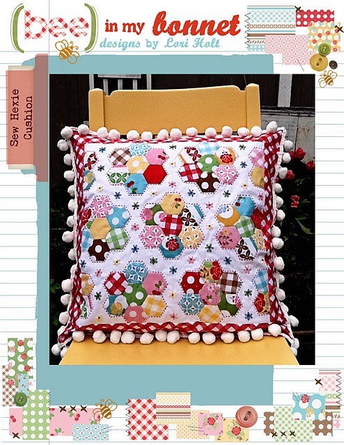 Pattern - Sew Hexie Cushion by Bee in my Bonnet-Sew Hexie Cushion Pattern #BMB212 Pattern bee bonnet lori holt