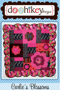 Pattern - Carlie's Blossoms Quilt by Doohikey Designs