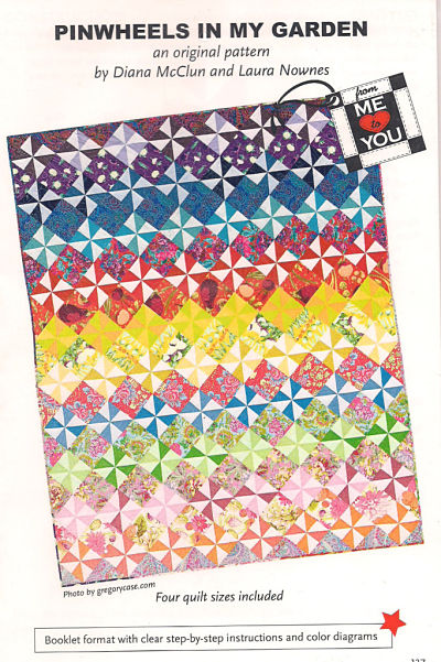 Pattern - Pinwheels in My Garden by From Me to You-sewing pattern quilt Pinwheels in My Garden from Me to You